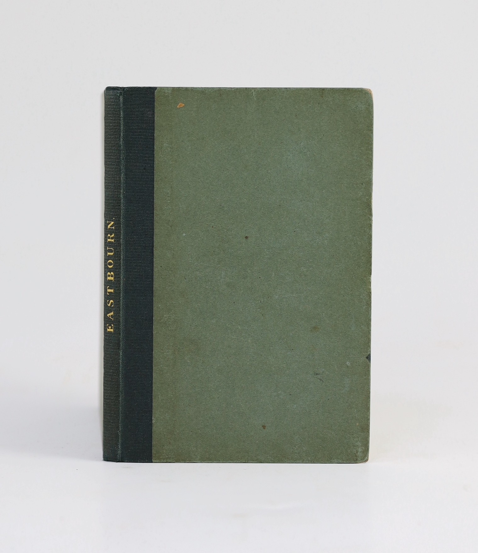 EASTBOURNE: A Description of East-Bourn and its Environs ... folded map and 4 plates; rebound morocco-backed paper boards, 12mo. Hailsham: printed by G. Breads for John Heatherley, Library, East-Bourn, (ca.1815)